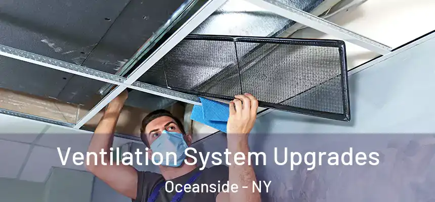  Ventilation System Upgrades Oceanside - NY